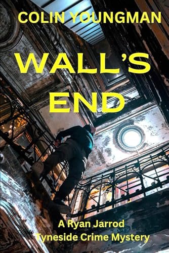 Book cover for "Wall's End" by Colin Youngman