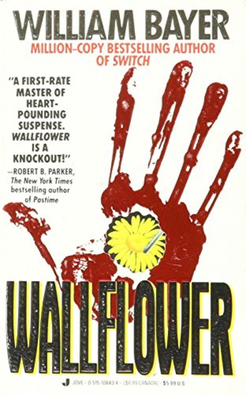 Book cover for "Wallflower" by William Bayer