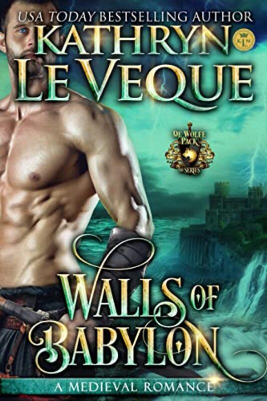Book cover for "Walls of Babylon" by Kathryn Le Veque