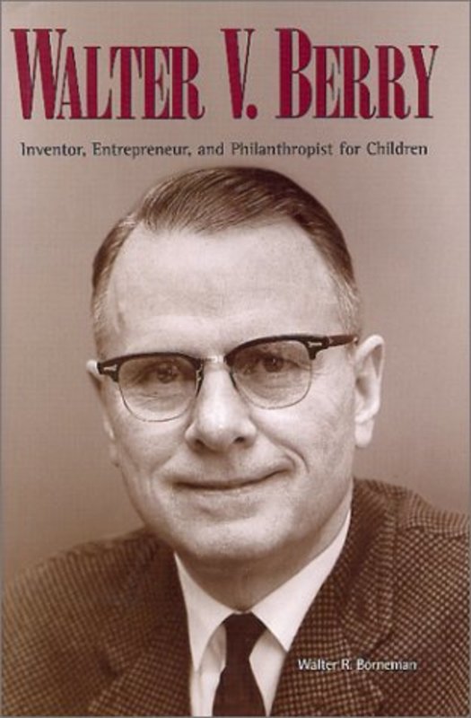 Book cover for "Walter V. Berry" by Walter R Borneman
