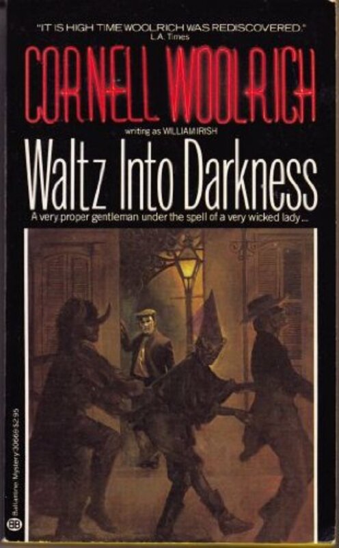 Book cover for "Waltz Into Darkness" by Cornell Woolrich