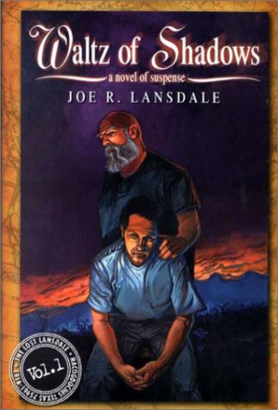 Book cover for "Waltz of Shadows" by Joe R Lansdale
