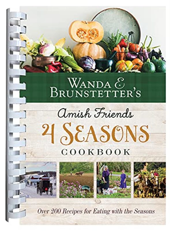 Book cover for "Wanda E. Brunstetter's Amish Friends 4 Seasons Cookbook" by Wanda E Brunstetter