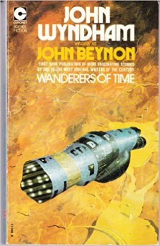 Book cover for "Wanderers of Time" by John Wyndham