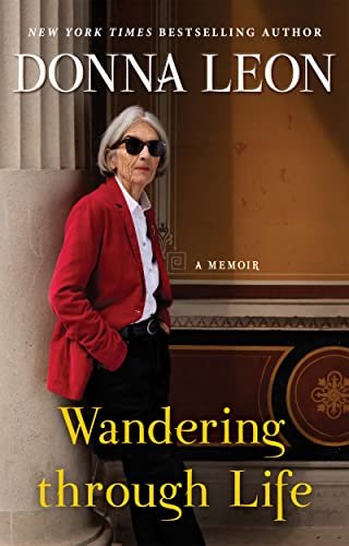 Book cover for "Wandering Through Life" by Donna Leon