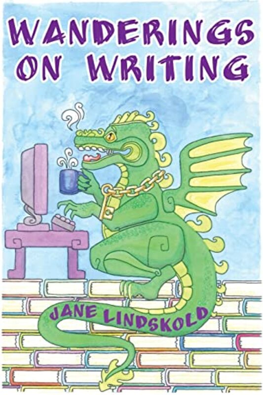 Book cover for "Wanderings on Writing" by Jane Lindskold