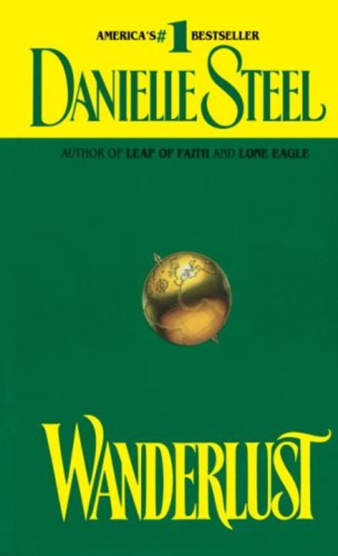 Book cover for "Wanderlust" by Danielle Steel