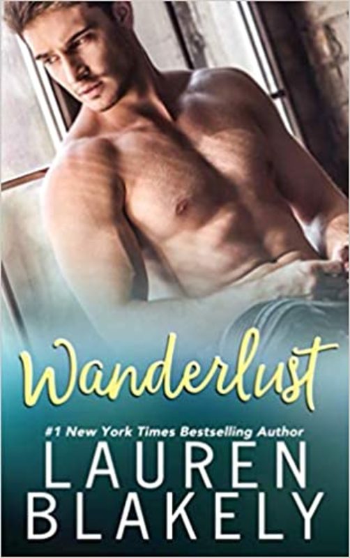Book cover for "Wanderlust" by Lauren Blakely