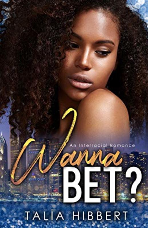Book cover for "Wanna Bet?" by Talia Hibbert