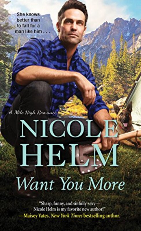 Book cover for "Want You More" by Nicole Helm