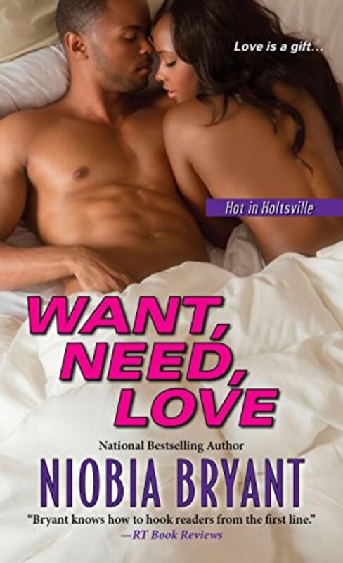 Book cover for "Want, Need, Love" by Niobia Bryant