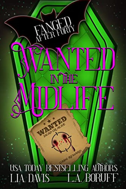 Book cover for "Wanted in the Midlife" by Lia Davis