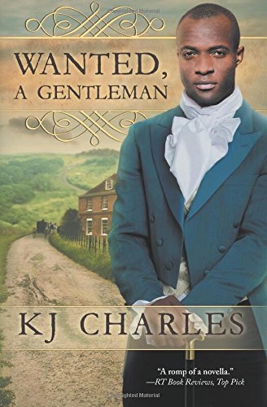 Book cover for "Wanted, A Gentleman" by KJ Charles