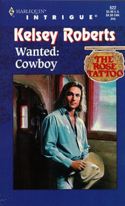 Book cover for "Wanted, Cowboy" by Kelsey Roberts