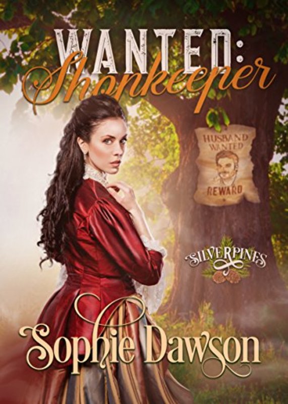 Book cover for "Wanted: Shopkeeper" by Sophie Dawson