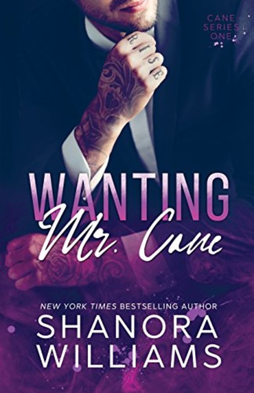 Book cover for "Wanting Mr. Cane" by Shanora Williams