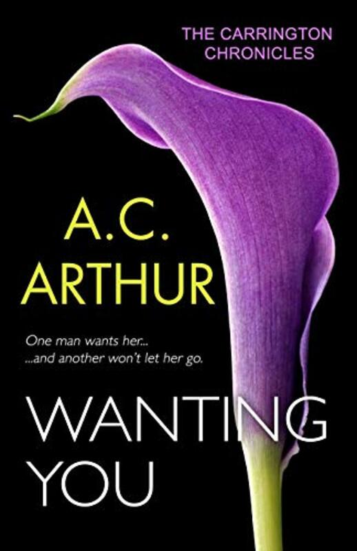 Book cover for "Wanting You" by AC Arthur