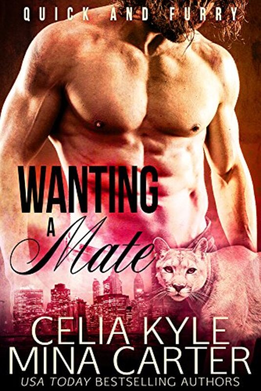 Book cover for "Wanting a Mate" by Celia Kyle