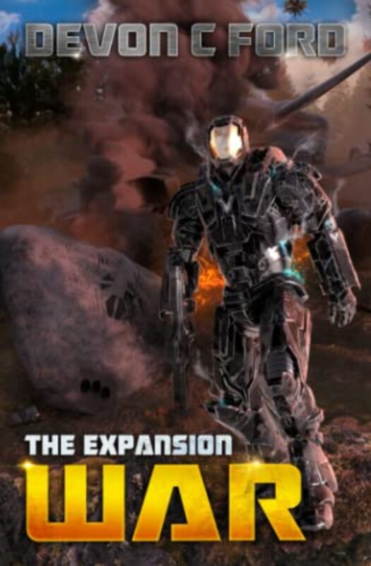 Book cover for "War" by Devon C Ford