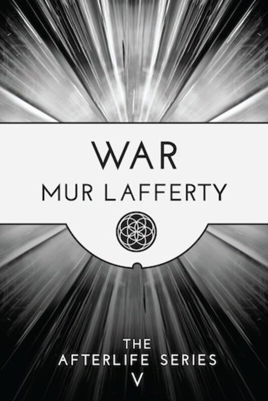Book cover for "War" by Mur Lafferty
