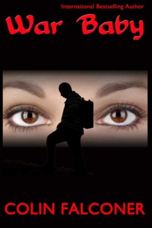 Book cover for "War Baby" by Colin Falconer