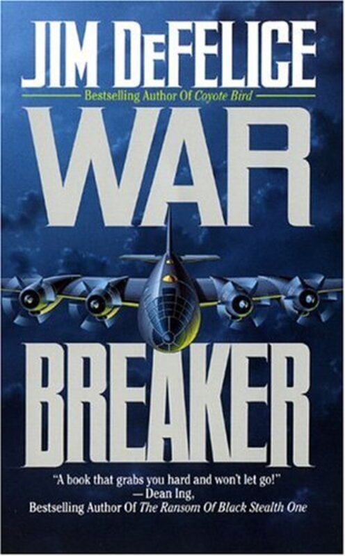 Book cover for "War Breaker" by Jim DeFelice