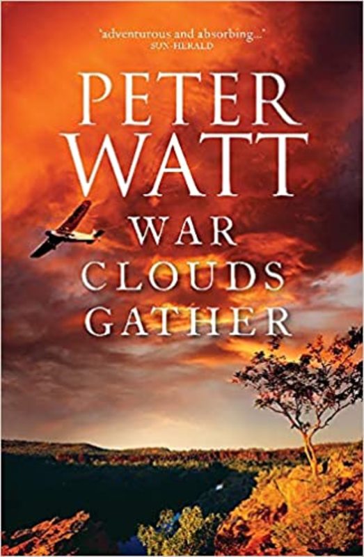 Book cover for "War Clouds Gather" by Peter Watt