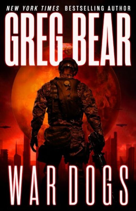 Book cover for "War Dogs" by Greg Bear