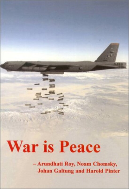 Book cover for "War Is Peace" by Arundhati Roy