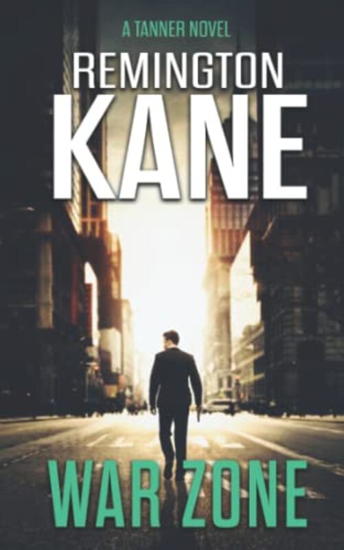 Book cover for "War Zone" by Remington Kane