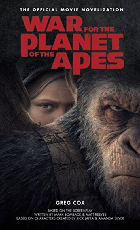 Book cover for "War for the Planet of the Apes" by Greg Cox