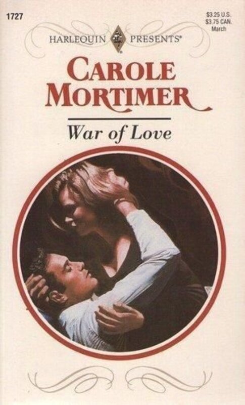 Book cover for "War of Love" by Carole Mortimer