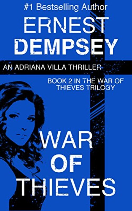 Book cover for "War of Thieves" by Ernest Dempsey