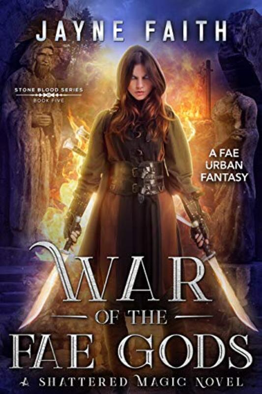 Book cover for "War of the Fae Gods" by Jayne Faith