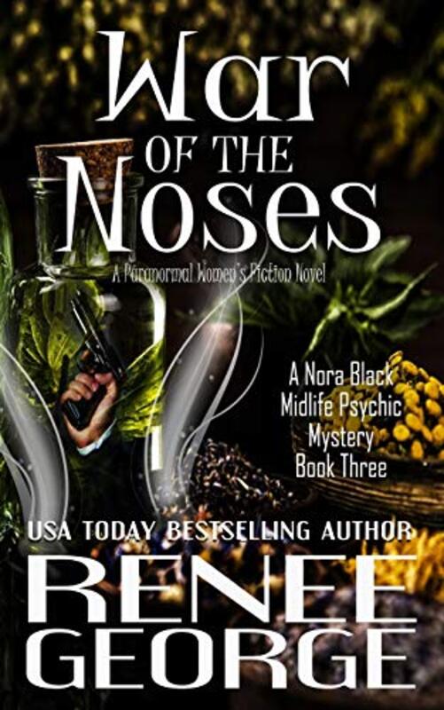 Book cover for "War of the Noses" by Renee George