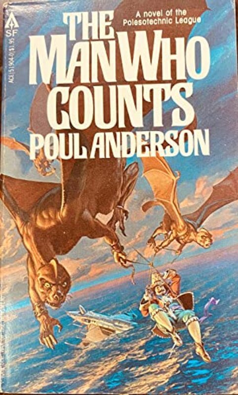 Book cover for "War of the Wing-Men / The Man Who Counts" by Poul Anderson