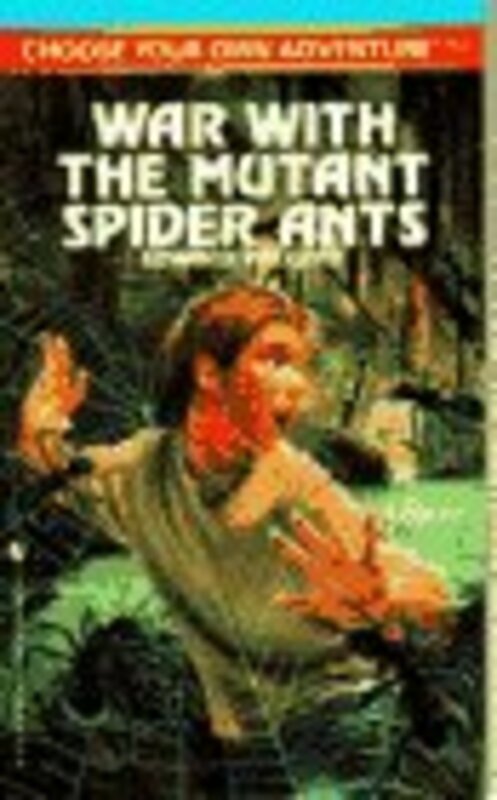 Book cover for "War with the Mutant Spider Ants" by Various