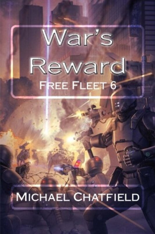 Book cover for "War's Reward" by Michael Chatfield