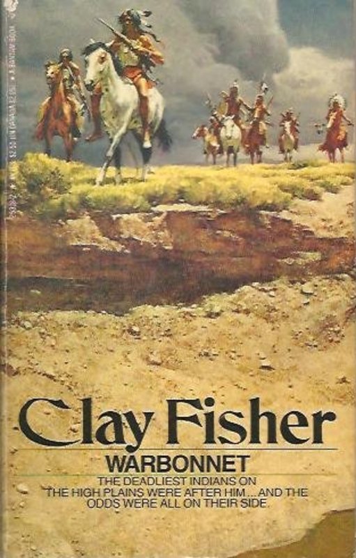 Book cover for "Warbonnet" by Will Henry