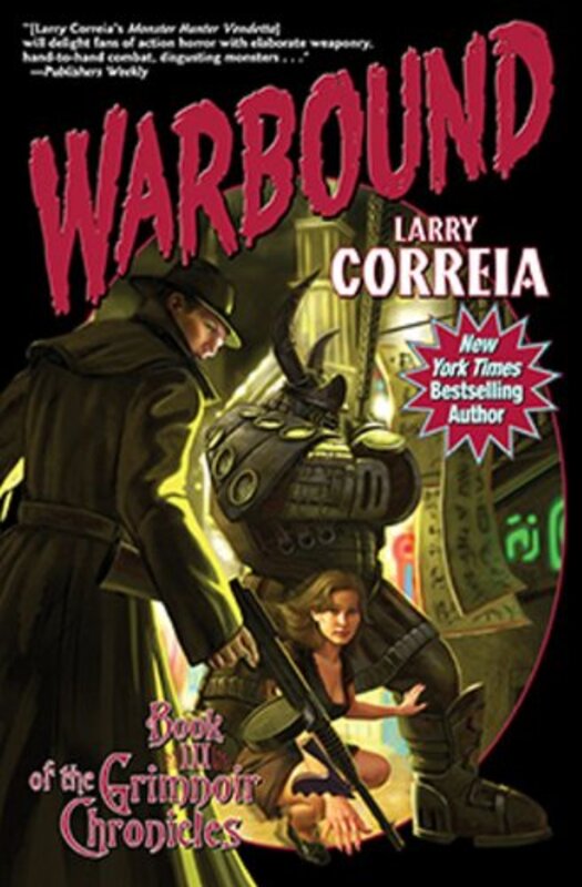 Book cover for "Warbound" by Larry Correia