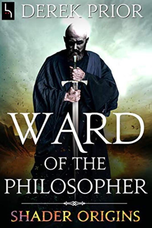 Book cover for "Ward of the Philosopher: Shader Origins" by Derek Prior