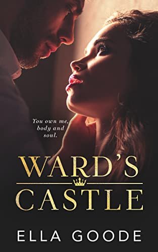 Book cover for "Ward's Castle" by Ella Goode