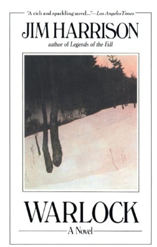 Book cover for "Warlock" by Jim Harrison