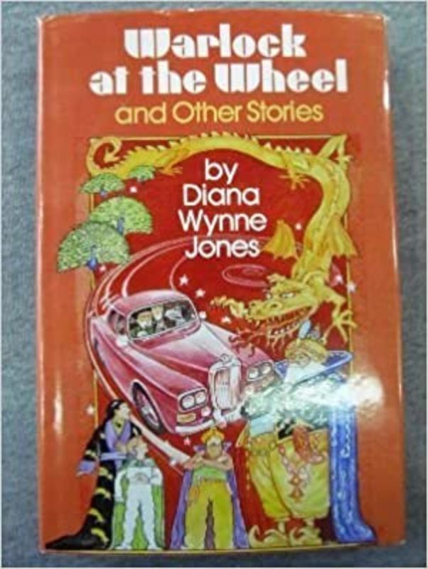 Book cover for "Warlock at the Wheel and Other Stories" by Diana Wynne Jones