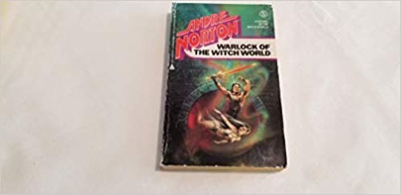 Book cover for "Warlock of the Witch World" by Andre Norton