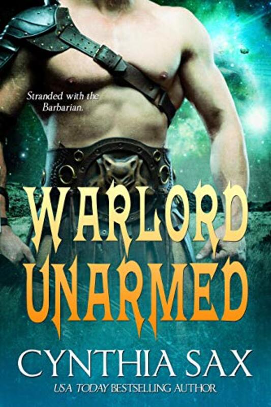 Book cover for "Warlord Unarmed" by Cynthia Sax