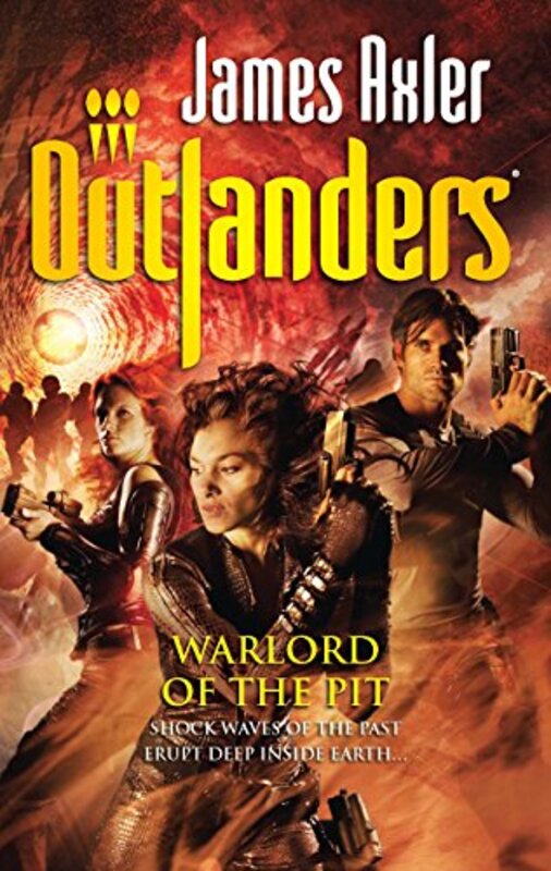 Book cover for "Warlord of the Pit" by James Axler
