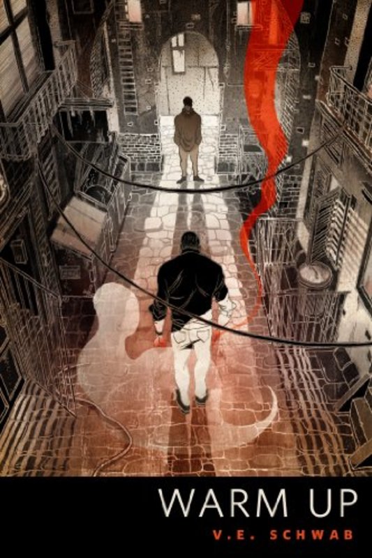 Book cover for "Warm Up" by Victoria VE Schwab