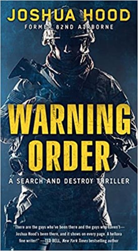 Book cover for "Warning Order" by Joshua Hood