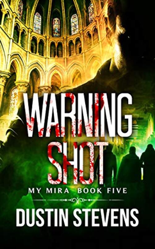 Book cover for "Warning Shot" by Dustin Stevens